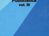 George Tofan: Publicistica (vol. III)