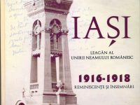 N.A. Bogdan, „Iaşi – Leagăn al Unirii Neamului, 1916-1918. Reminiscenţe şi însemnări”, Editura „Convorbiri literare”, Timpul, Iaşi, 2018, 222 pagini, Editori Liviu Papuc şi Olga Iordache