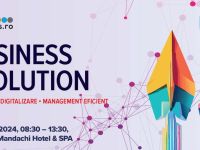 Conferinţa „Business Evolution – Finanţare. Digitalizare. Management eficient”