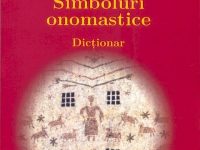Petru Tomegea, „Simboluri onomastice. Dicţionar”