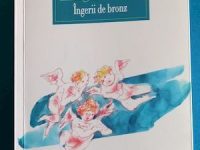 „Îngerii de bronz” de Angela Martin