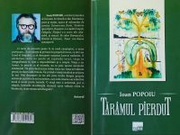 „A trăi pentru a-ţi povesti viaţa” sau epopeea unui destin literar în romanul „Tărâmul pierdut” de Ioan Popoiu
